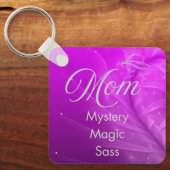 Mom is Mystery, Magic, Sass & Soul Keychain purple (Voorkant)