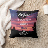 Mom is Mystery, Magic, Sass & Soul Throw Pillow Kussen (Deken)