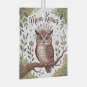 Mom Knows Glas Ornament (Voorkant Rechts)