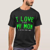 Mom Lets Me Game Shirt - Funny Gamer Gift Tee (Voorkant)