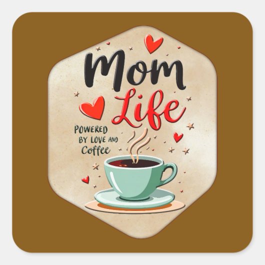 Mom Life Coffee Time – Minimal Design Vierkante Sticker (Voorkant)