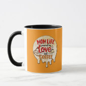 Mom Life Powered by Love and Coffee – Fun Design Mok (Links)