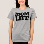 MOM LIFE T-SHIRT (Voorkant)