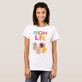 MOM LIFE T-Shirt – Vrolijk Moederschap Design (Voorkant volledig)