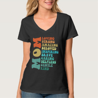 Mom Loving Strong Amazing Beloved Inspiring Brave  T-shirt