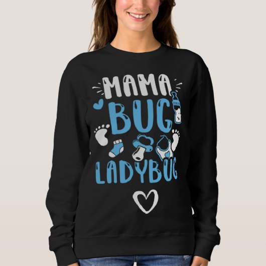 Mom Mama Bug Ladybug  Baby Boy Sayings Trui (Voorkant)
