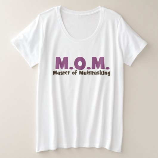 MOM Master of Multitasking Grote Maat T-shirt (Design voorkant)