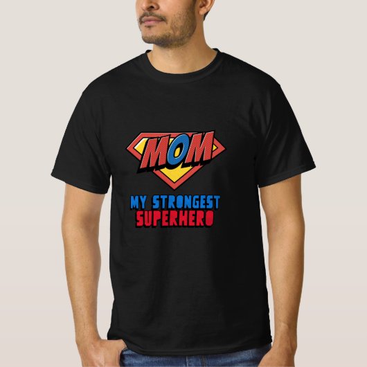 MOM Mijn sterkste superheld T-shirt (Voorkant)