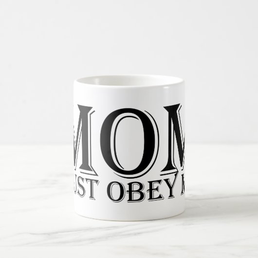 MOM (moet me gehoorzamen) Gezegde Black Koffiemok (Center)