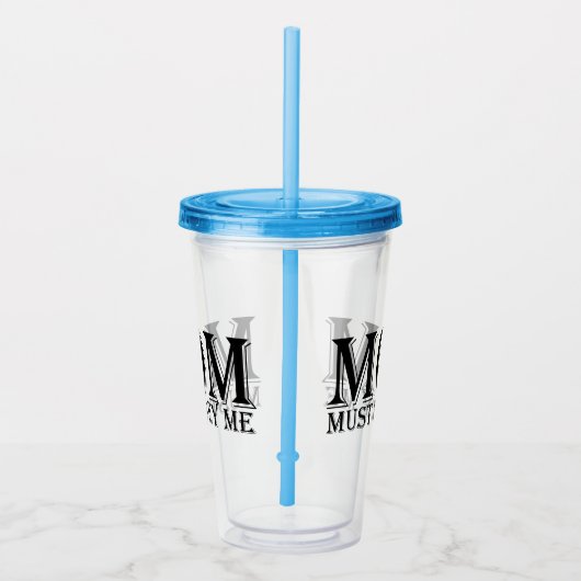 MOM (moet mij gehoorzamen) Gezegde Acryl Drinkbeker (Rechts)