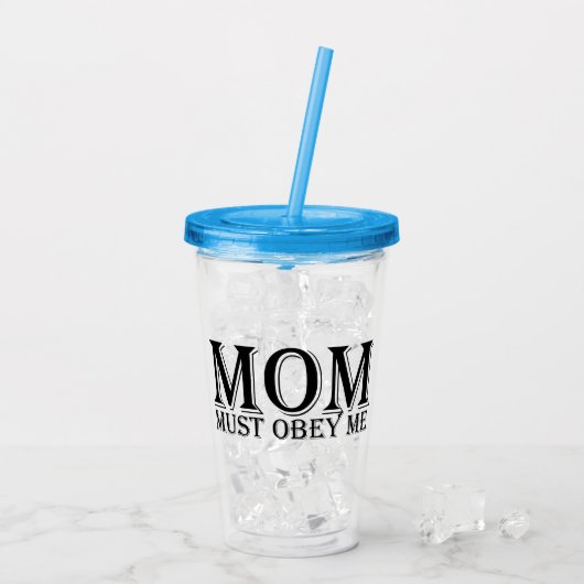 MOM (moet mij gehoorzamen) Gezegde Acryl Drinkbeker (Achterkant ijs)