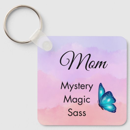 Mom Mystery, Magic, Sass & Soul Keychain Butterfly (Voorkant)