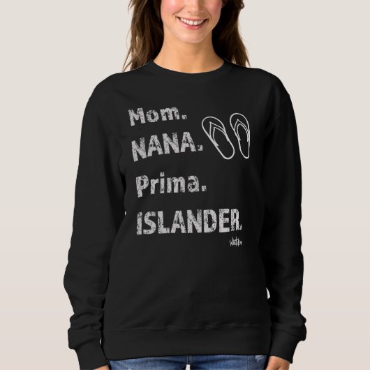 Mom Nana Prima Islander Zoris Chamorro Funny 5a Trui (Voorkant)