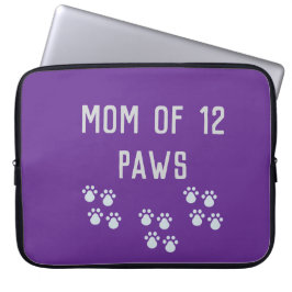 Mom of 12 paws laptop sleeve