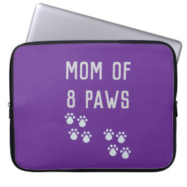 Mom of 8 paws laptop sleeve