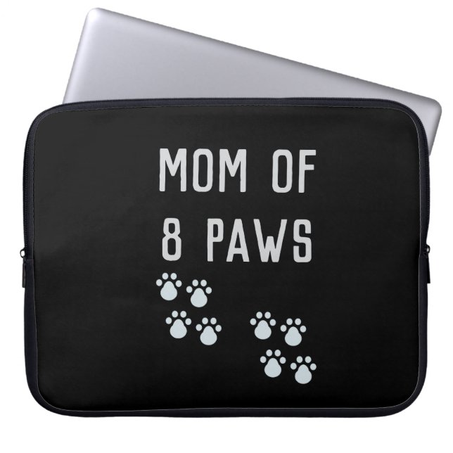 Mom of 8 paws laptop sleeve (Voorkant)