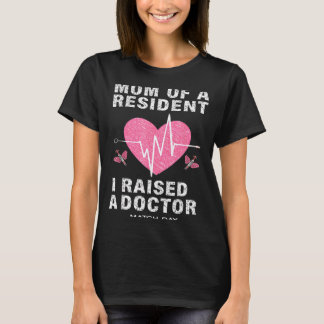 Mom of a Resident Match Day 2026 Medical Student T-shirt