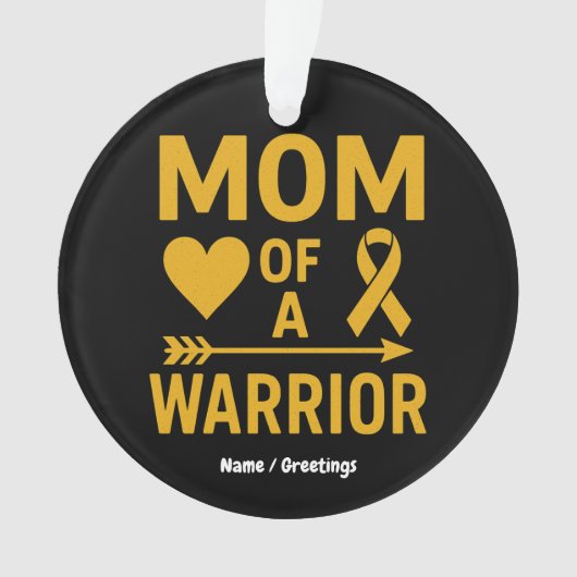Mom of a Warrior Childhood Cancer Awareness Design Ornament (voorkant)