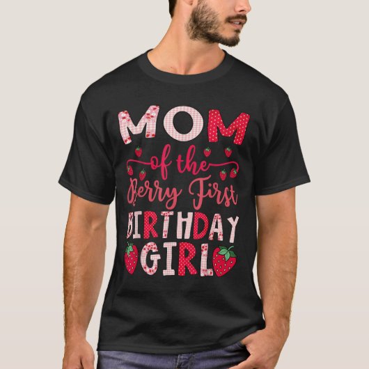 Mom Of The Berry First Birthday Girl Strawberry Lo T-shirt (Voorkant)