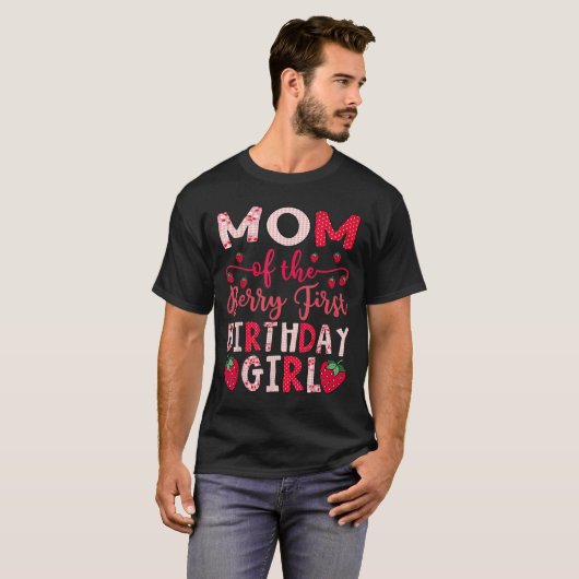 Mom Of The Berry First Birthday Girl Strawberry Lo T-shirt (Voorkant volledig)