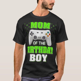 Mom of the Birthday Boy Matching Video Gamer Birth T-shirt