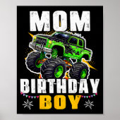 Mom Of The Birthday Boy Monster Truck Family Match Poster (Voorkant)