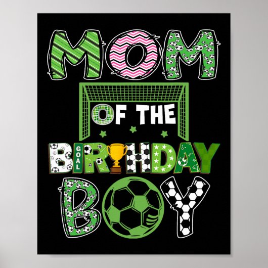 Mom Of The Birthday Boy Soccer Player Birthday Poster (Voorkant)