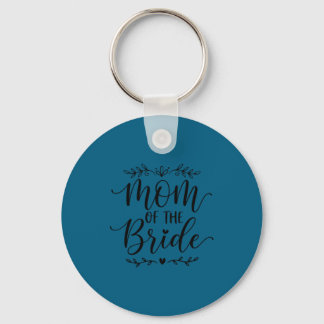 Mom of the bride matching family bride mother 2026 sleutelhanger