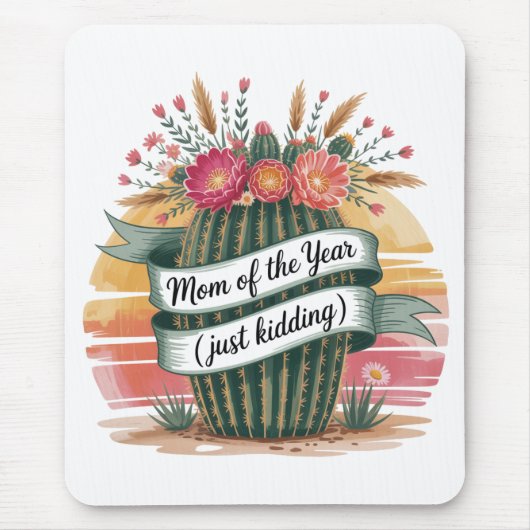 Mom Of The Year (Just Kidding) Muismat (Voorkant)