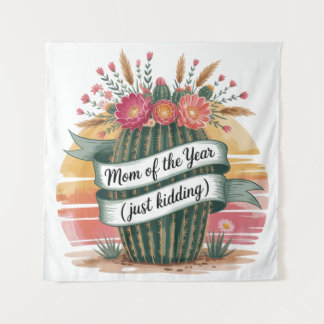 Mom Of The Year (Just Kidding) Wandkleed