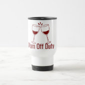 Mom Off Duty Mug Reisbeker (Center)