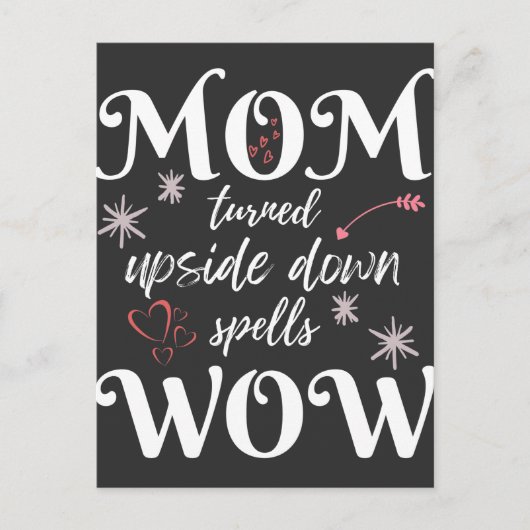MOM Ondersteboven Geschreven Is WOW Moederdag Briefkaart (Voorkant)