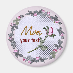 Mom Pink Rosebud custom Magneet
