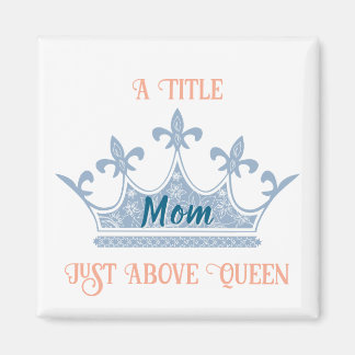 Mom Queen Crown Magneet