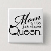 MOM QUOTE VIERKANTE BUTTON 5,1 CM (Voorkant)