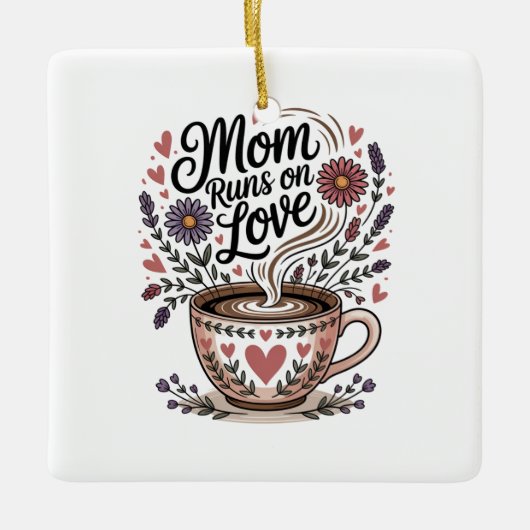 Mom Runs On Love Keramisch Ornament (Voorkant)