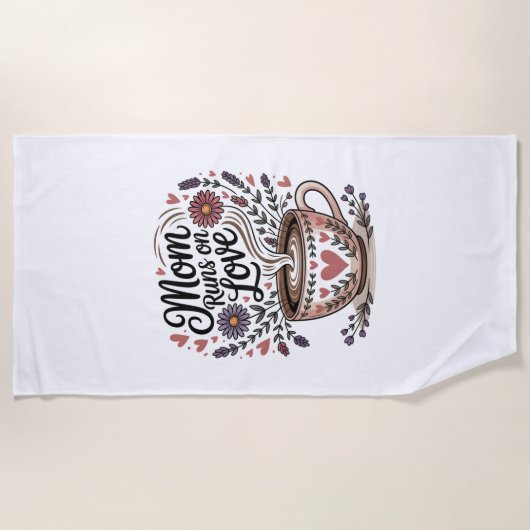 Mom Runs On Love Strandlaken (Voorkant)