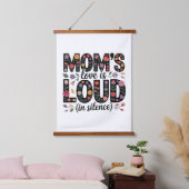 Mom’s Love Is Loud (In Silence) Hangend Wandkleed (Slaapkamer)