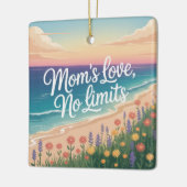 Mom’s Love, No Limits Keramisch Ornament (Links)