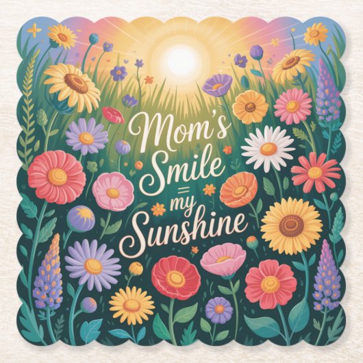 Mom’s Smile = My Sunshine Kartonnen Onderzetters (Voorkant)