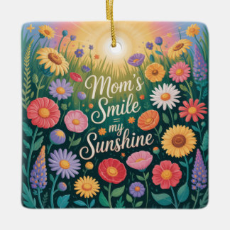 Mom’s Smile = My Sunshine Keramisch Ornament