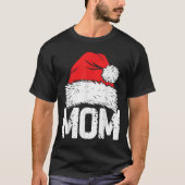Mom Santa Christmas Family Matching Pajamas Mama X T-shirt (Voorkant)