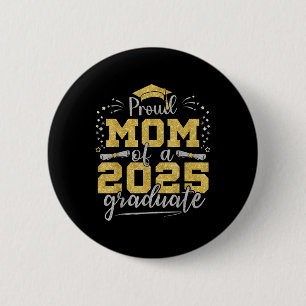 Mom Senior 2025 Trotse moeder van een CL van 2025 Ronde Button 5,7 Cm