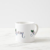 Mom Specialty Espresso Mok Ontwerp (Voorkant rechts)