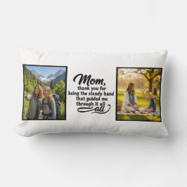 Mom Steady Hand Guided Me Brush Script 2 Photo Kussen