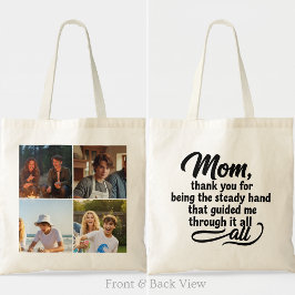 Mom Steady Hand Guided Me Brush Script 4 Photo Tote Bag