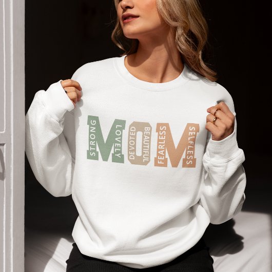 MOM – Strong, Lovely, Devoted, Beautiful – Mom Trui