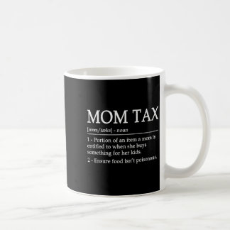 Mom tax definition women's black short sleeve koffiemok