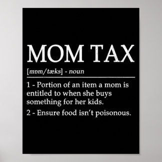 Mom tax definition women's black short sleeve poster