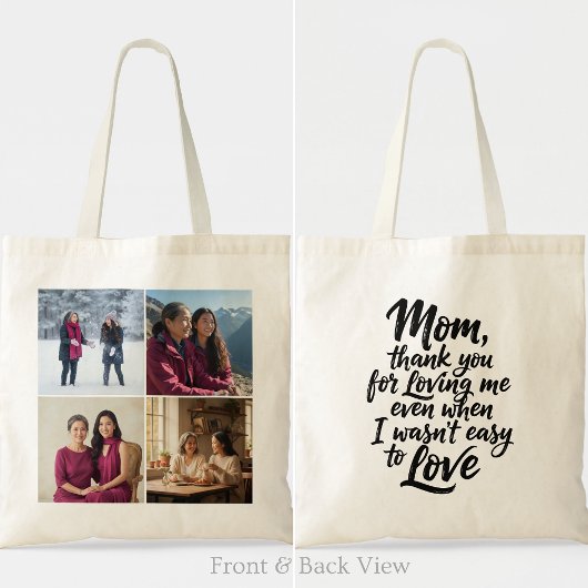 Mom Thanks For Loving Me Brush Script 4 Photo Tote Bag